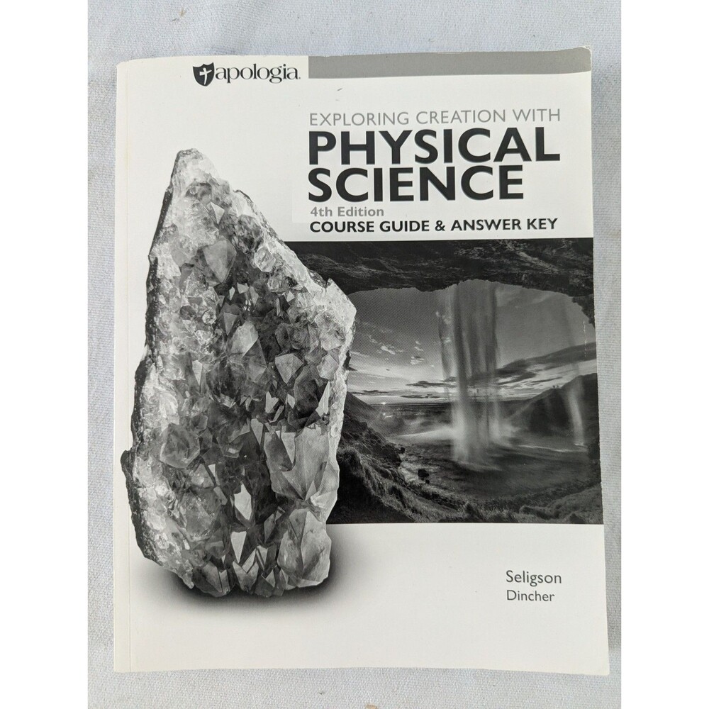 Exploring Creation with Physical Science 4th Ed Course Guide & Answer Key Clean